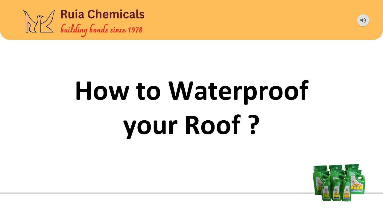 How to Waterproof your roof ?